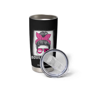 Bowling Mom Life Tumbler Cup Funny Bowler Gift TS12 Print Your Wear
