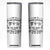 Funny Plant Lover Skinny Tumbler Im A Plantaholic On My Way To Get More Plants TS12 White Print Your Wear