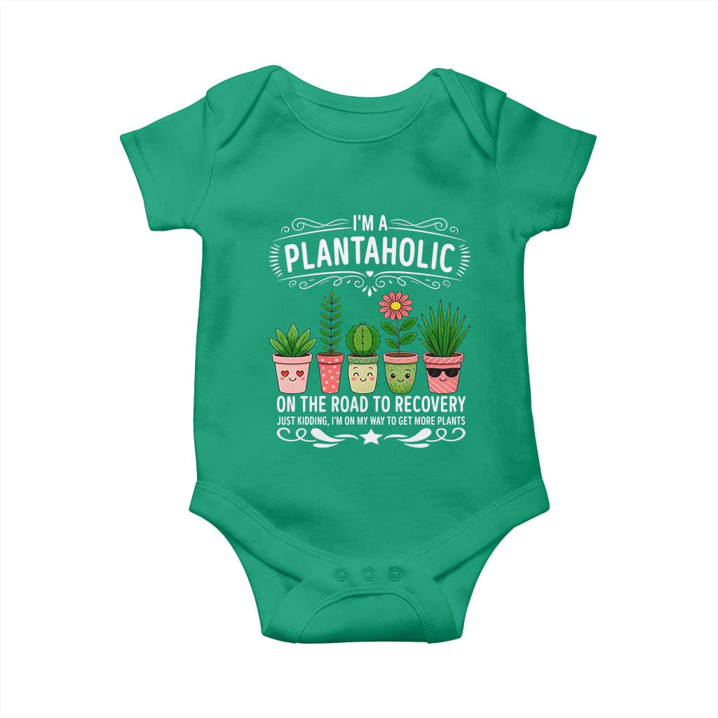 Funny Plantaholic Baby Onesie Im On My Way To Get More Plants TS12 Irish Green Print Your Wear