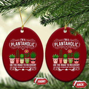 Funny Plantaholic Ceramic Ornament Im On My Way To Get More Plants TS12 Print Your Wear