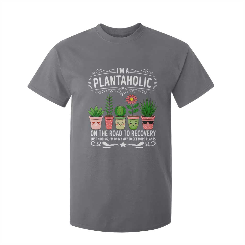 Funny Plantaholic T Shirt For Kid Im On My Way To Get More Plants TS12 Charcoal Print Your Wear