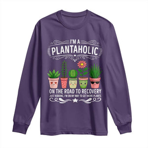 Funny Plantaholic Long Sleeve Shirt Im On My Way To Get More Plants TS12 Purple Print Your Wear