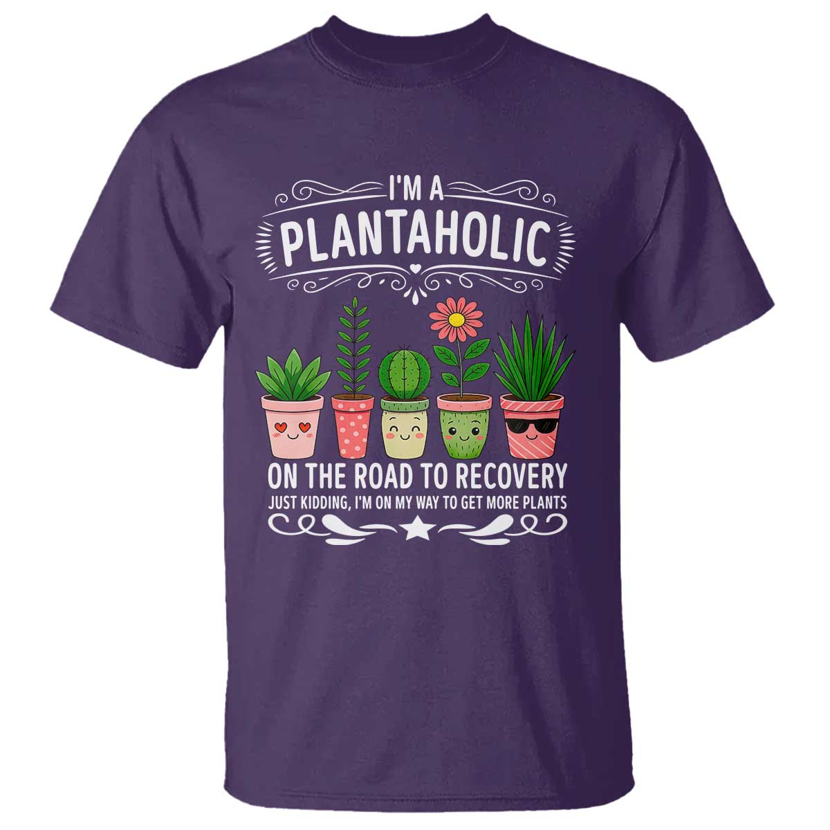 Funny Plantaholic T Shirt Im On My Way To Get More Plants TS12 Purple Print Your Wear