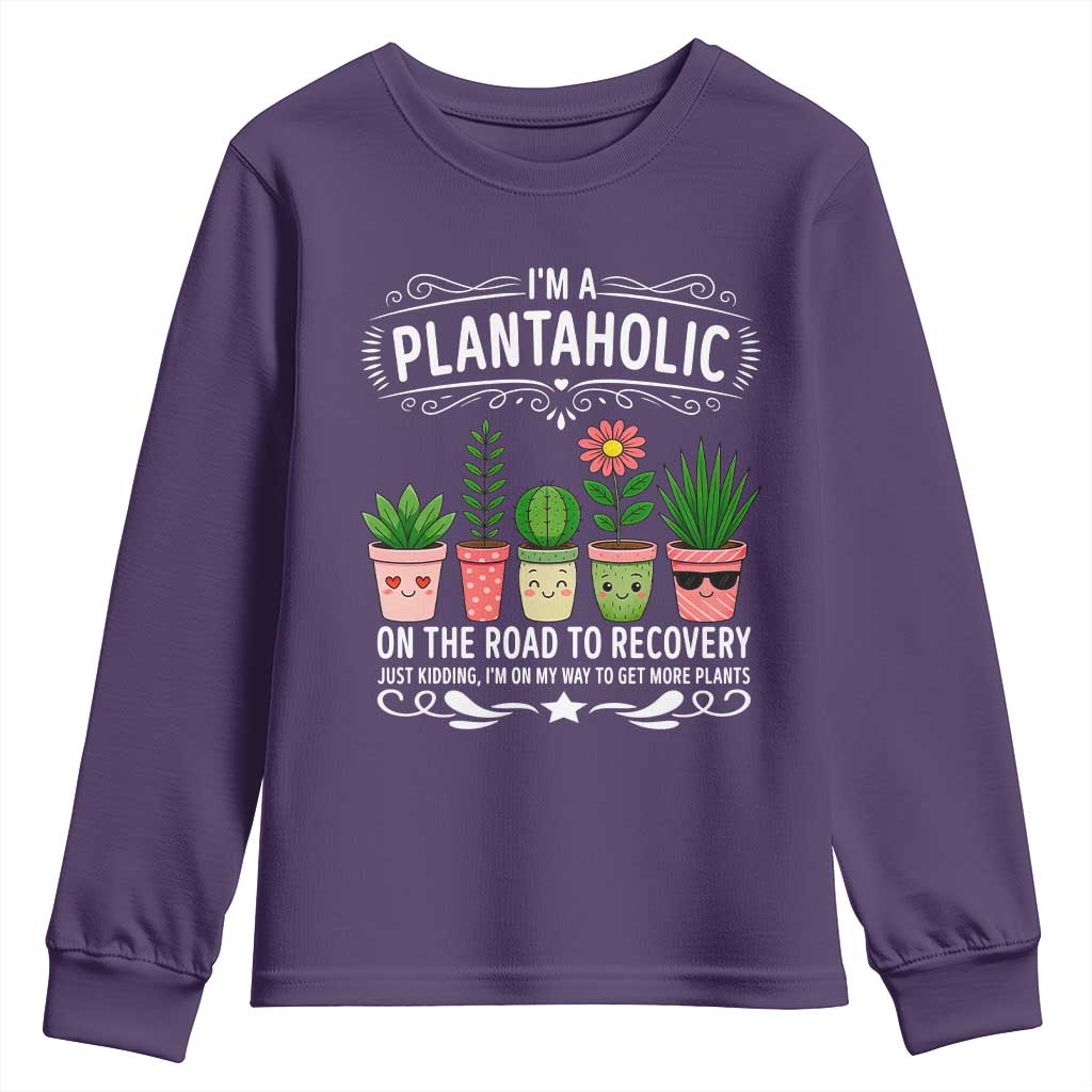 Funny Plantaholic Youth Sweatshirt Im On My Way To Get More Plants TS12 Purple Print Your Wear