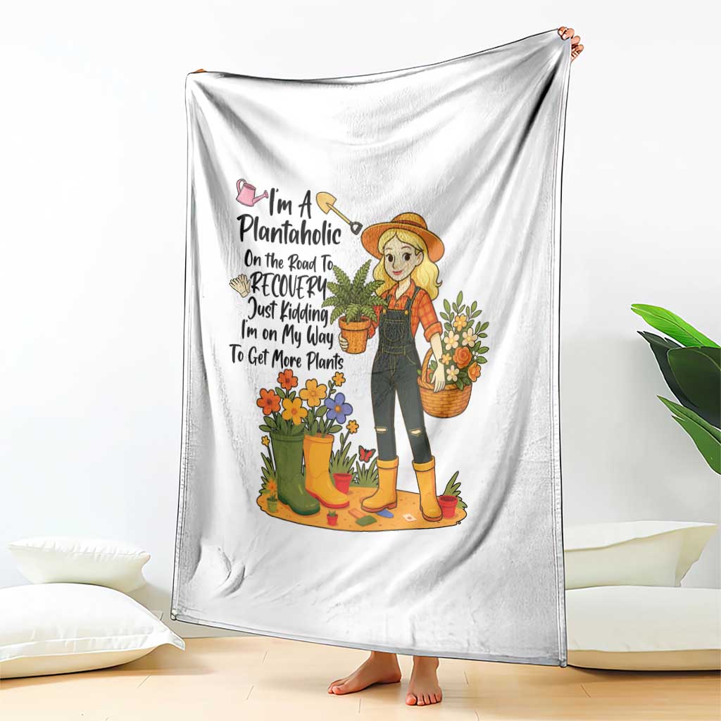Plantaholic Throw Blanket Im On My Way To Get More Plants TS12 Print Your Wear