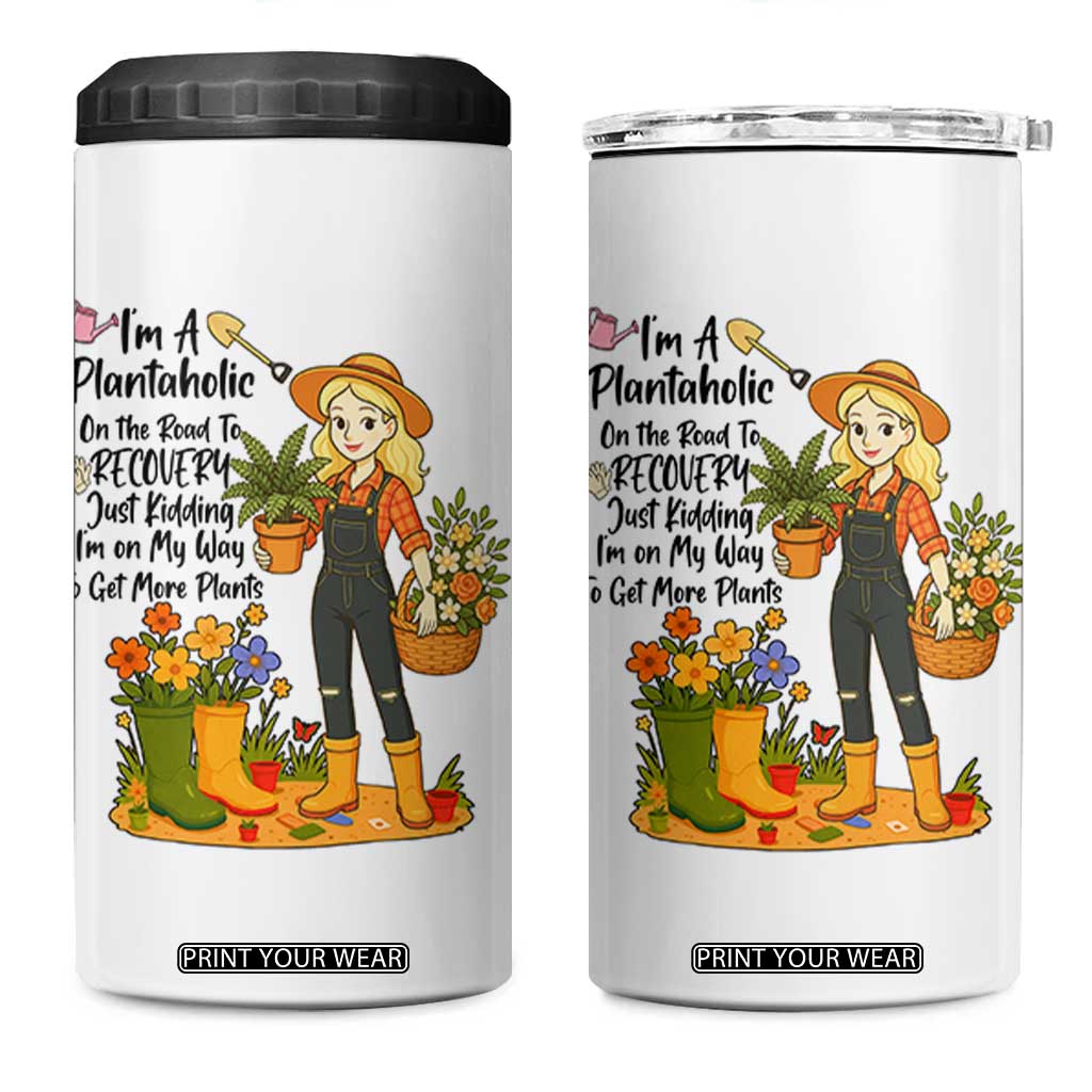 Plantaholic 4 in 1 Can Cooler Tumbler Im On My Way To Get More Plants TS12 One Size: 16 oz White Print Your Wear