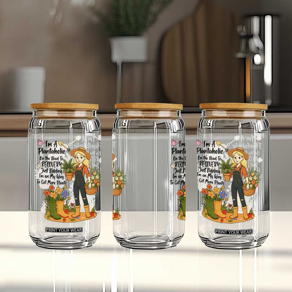 Plantaholic Glass Can Im On My Way To Get More Plants TS12 Print Your Wear