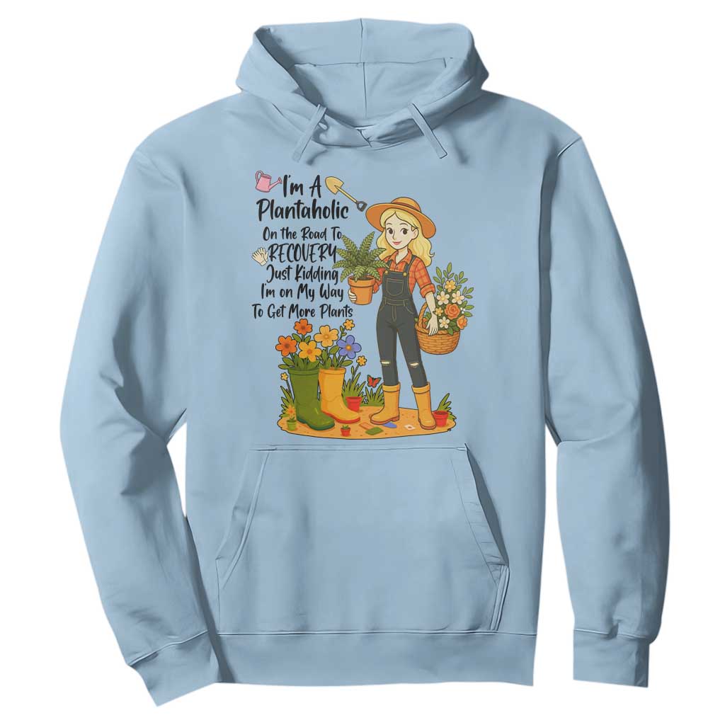 Plantaholic Hoodie Im On My Way To Get More Plants TS12 Light Blue Print Your Wear