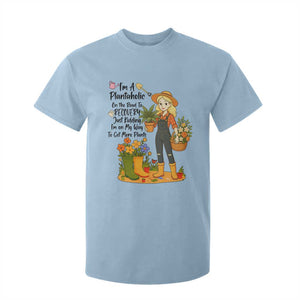 Plantaholic T Shirt For Kid Im On My Way To Get More Plants TS12 Light Blue Print Your Wear