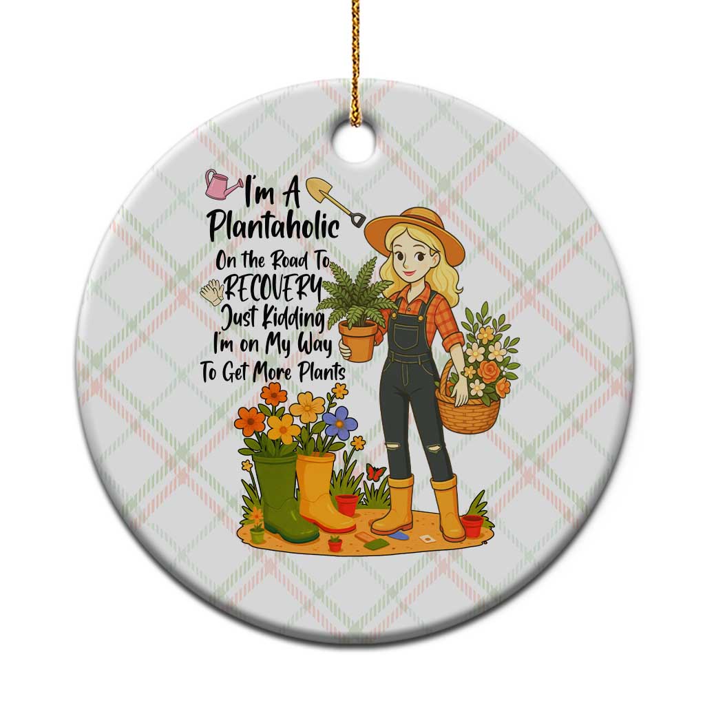 Plantaholic Ceramic Ornament Im On My Way To Get More Plants TS12 1pc Christmas Plaid Print Your Wear