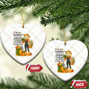 Plantaholic Ceramic Ornament Im On My Way To Get More Plants TS12 Print Your Wear