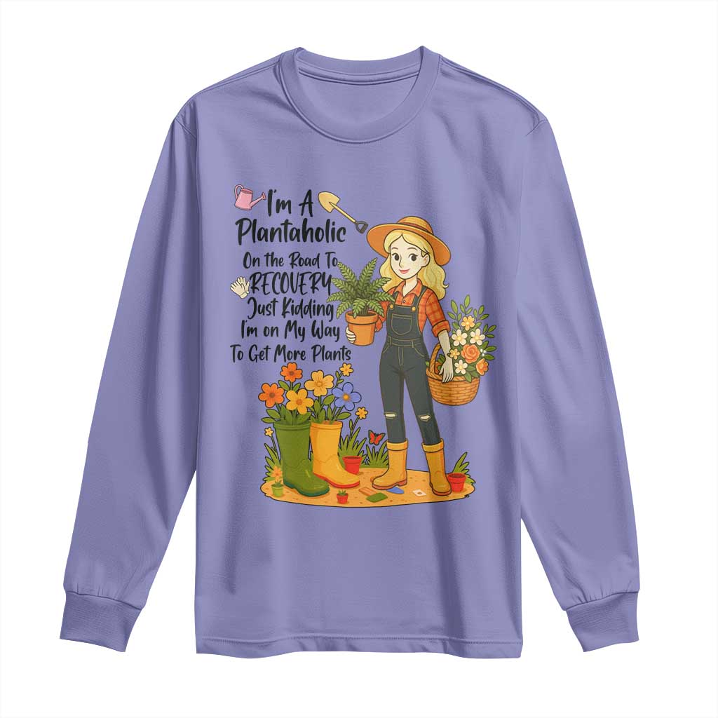 Plantaholic Long Sleeve Shirt Im On My Way To Get More Plants TS12 Violet Print Your Wear