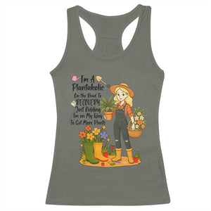Plantaholic Racerback Tank Top Im On My Way To Get More Plants TS12 Military Green Print Your Wear