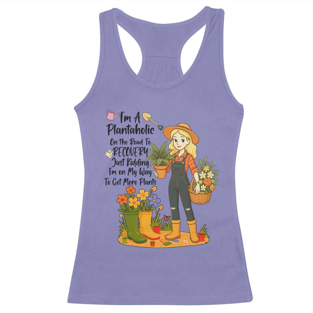 Plantaholic Racerback Tank Top Im On My Way To Get More Plants TS12 Violet Print Your Wear