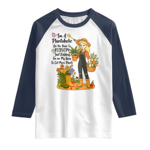 Plantaholic Raglan Shirt Im On My Way To Get More Plants TS12 White Navy Print Your Wear