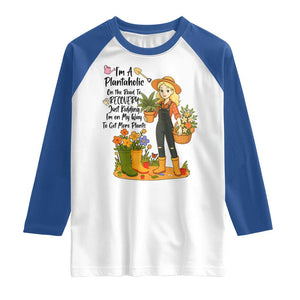 Plantaholic Raglan Shirt Im On My Way To Get More Plants TS12 White Royal Print Your Wear