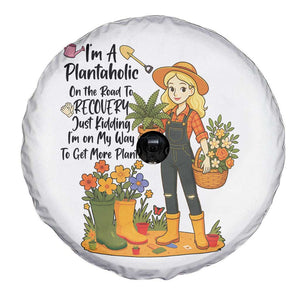 Plantaholic Spare Tire Cover Im On My Way To Get More Plants TS12 Print Your Wear