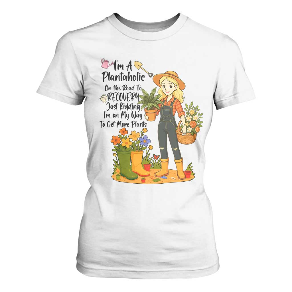 Plantaholic T Shirt For Women Im On My Way To Get More Plants TS12 White Print Your Wear