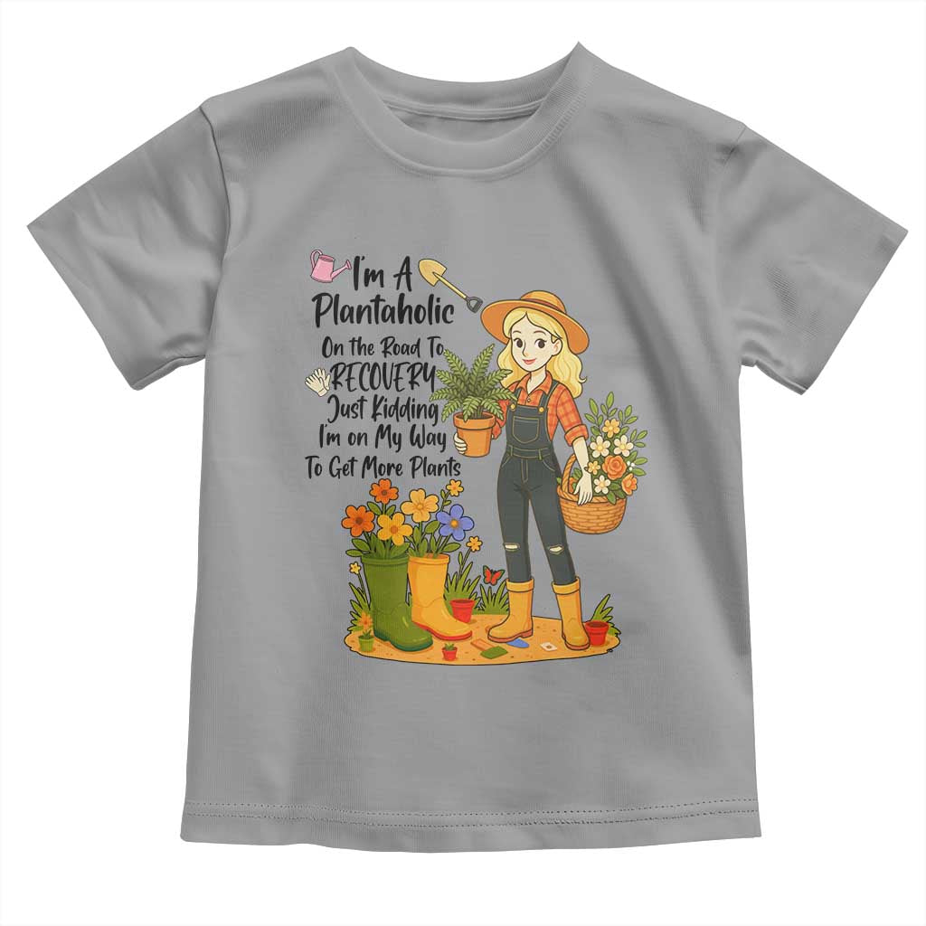 Plantaholic Toddler T Shirt Im On My Way To Get More Plants TS12 Sport Gray Print Your Wear