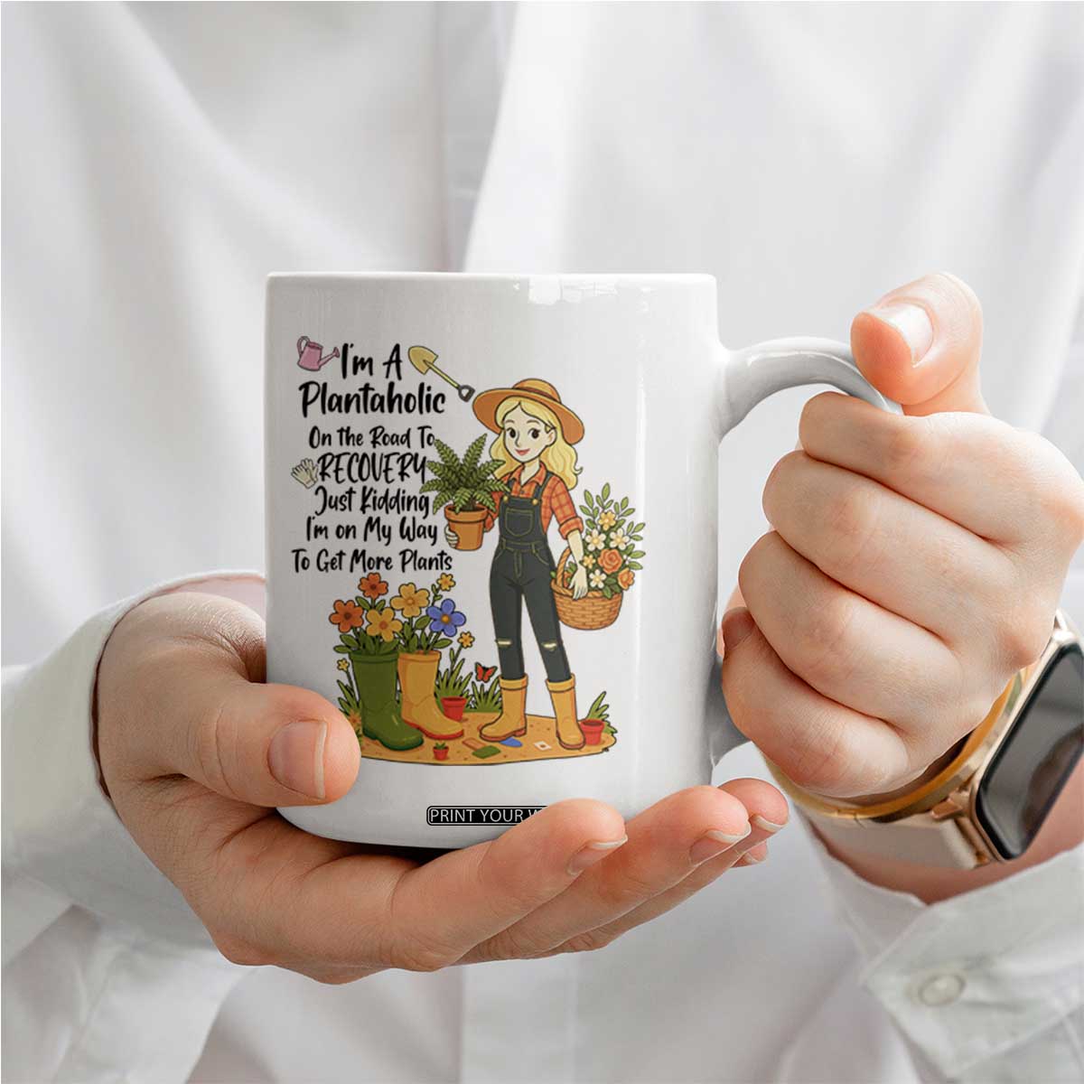 Plantaholic Coffee Mug Im On My Way To Get More Plants TS12 Print Your Wear