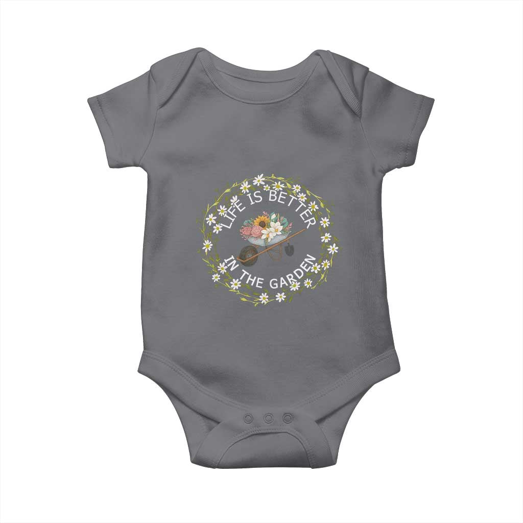 Gardening Lover Gift Baby Onesie Life Is Better In The Garden TS12 Charcoal Print Your Wear