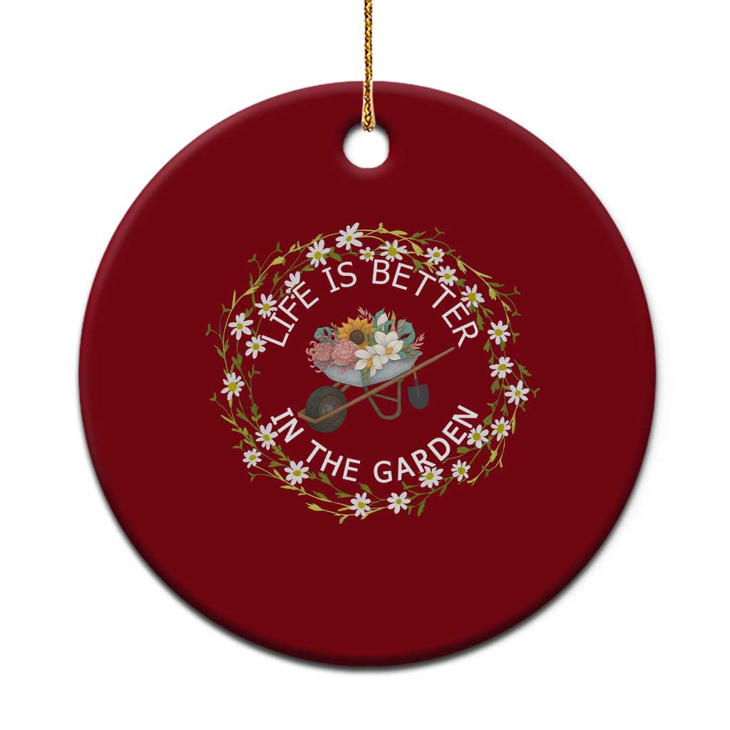 Gardening Lover Gift Ceramic Ornament Life Is Better In The Garden TS12 1pc Red Print Your Wear