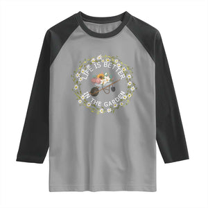 Gardening Lover Gift Raglan Shirt Life Is Better In The Garden TS12 Sport Gray Black Print Your Wear