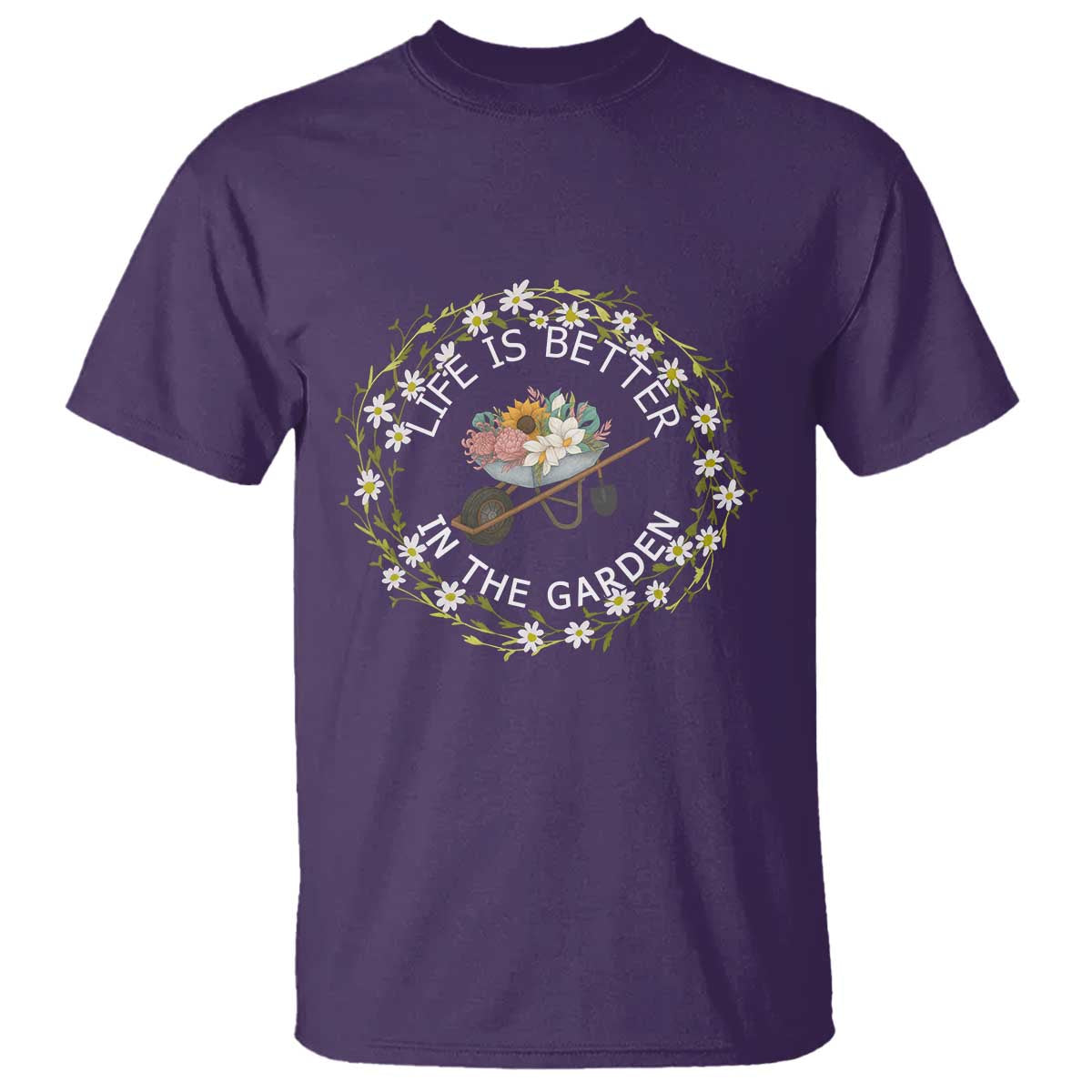 Gardening Lover Gift T Shirt Life Is Better In The Garden TS12 Purple Print Your Wear
