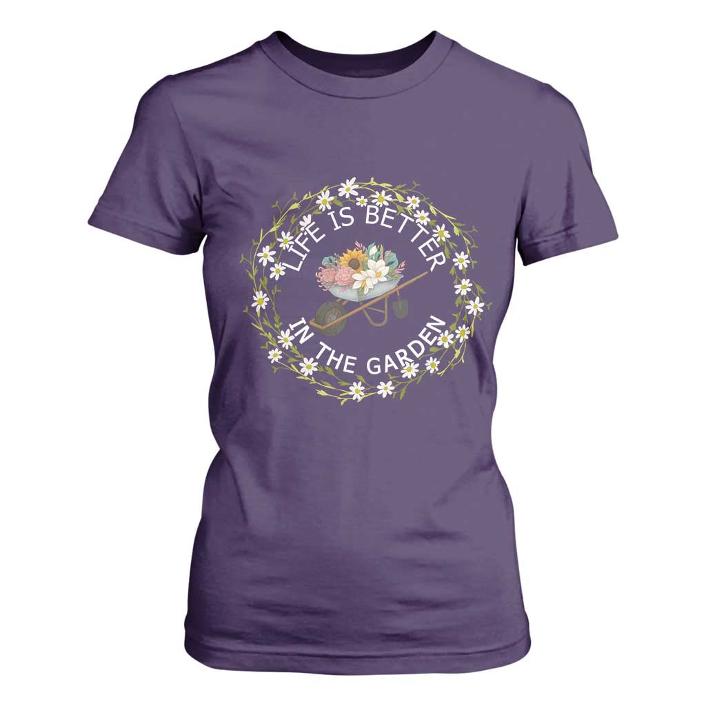 Gardening Lover Gift T Shirt For Women Life Is Better In The Garden TS12 Purple Print Your Wear