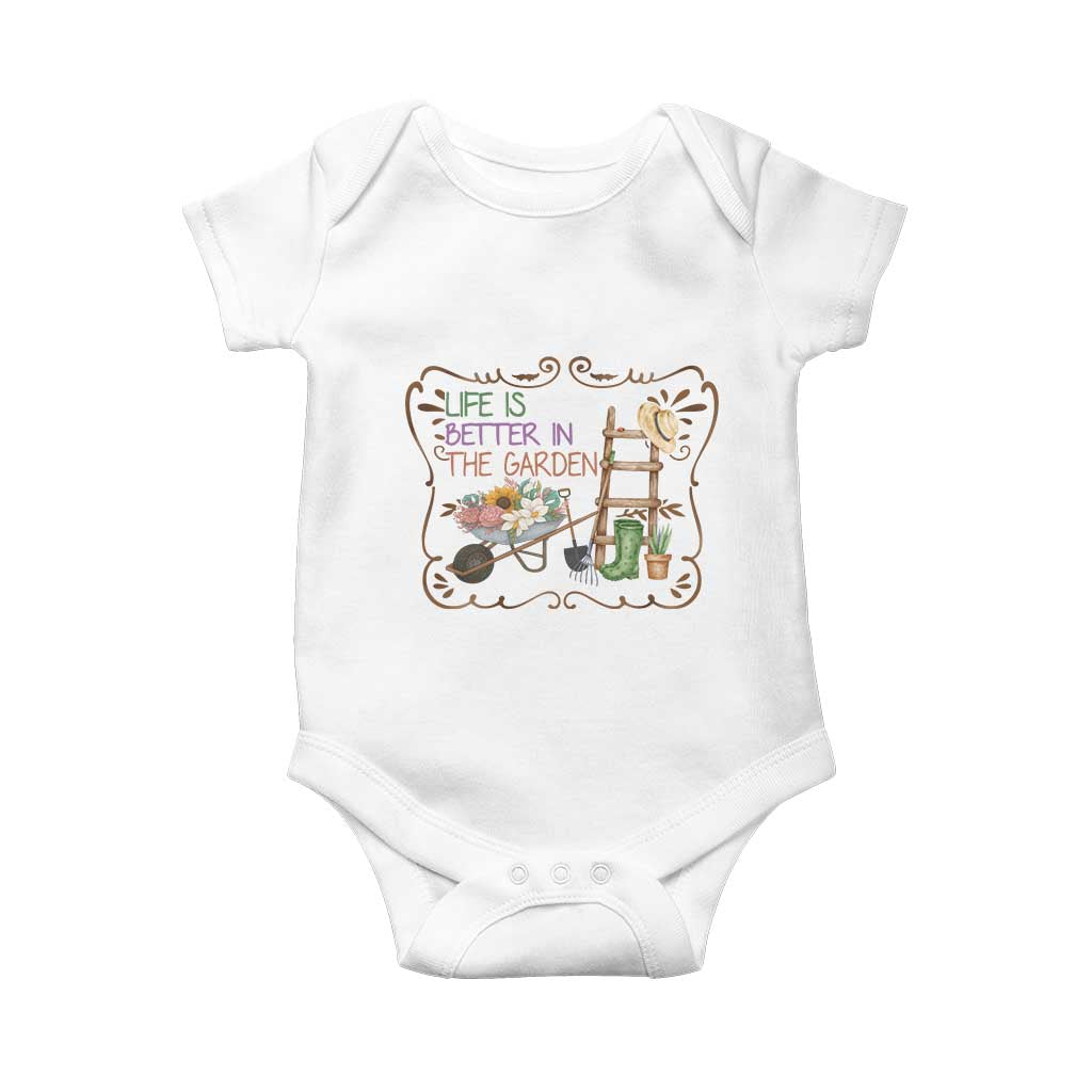 Life Is Better In The Garden Baby Onesie Funny Gardening Quote TS12 White Print Your Wear