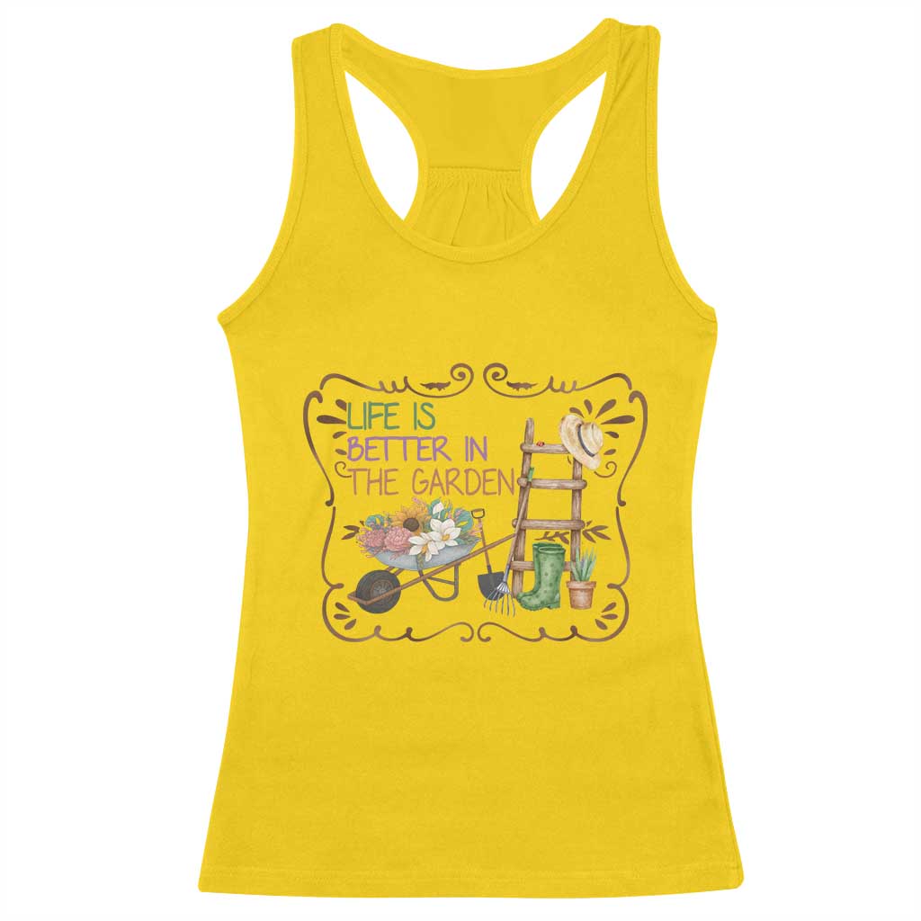 Life Is Better In The Garden Racerback Tank Top Funny Gardening Quote TS12 Daisy Print Your Wear