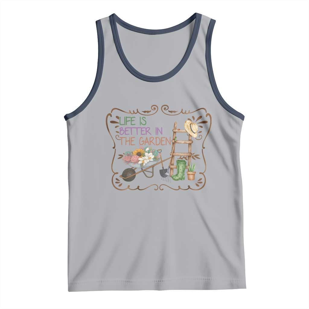 Life Is Better In The Garden Tank Top Funny Gardening Quote TS12 Athletic Heather Navy Print Your Wear