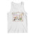 Life Is Better In The Garden Tank Top Funny Gardening Quote TS12 White Print Your Wear