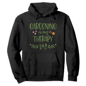 Gardening Is My Therapy Hoodie Funny Plant Lover TS12 Black Print Your Wear