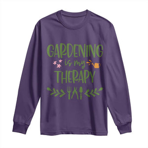 Gardening Is My Therapy Long Sleeve Shirt Funny Plant Lover TS12 Purple Print Your Wear