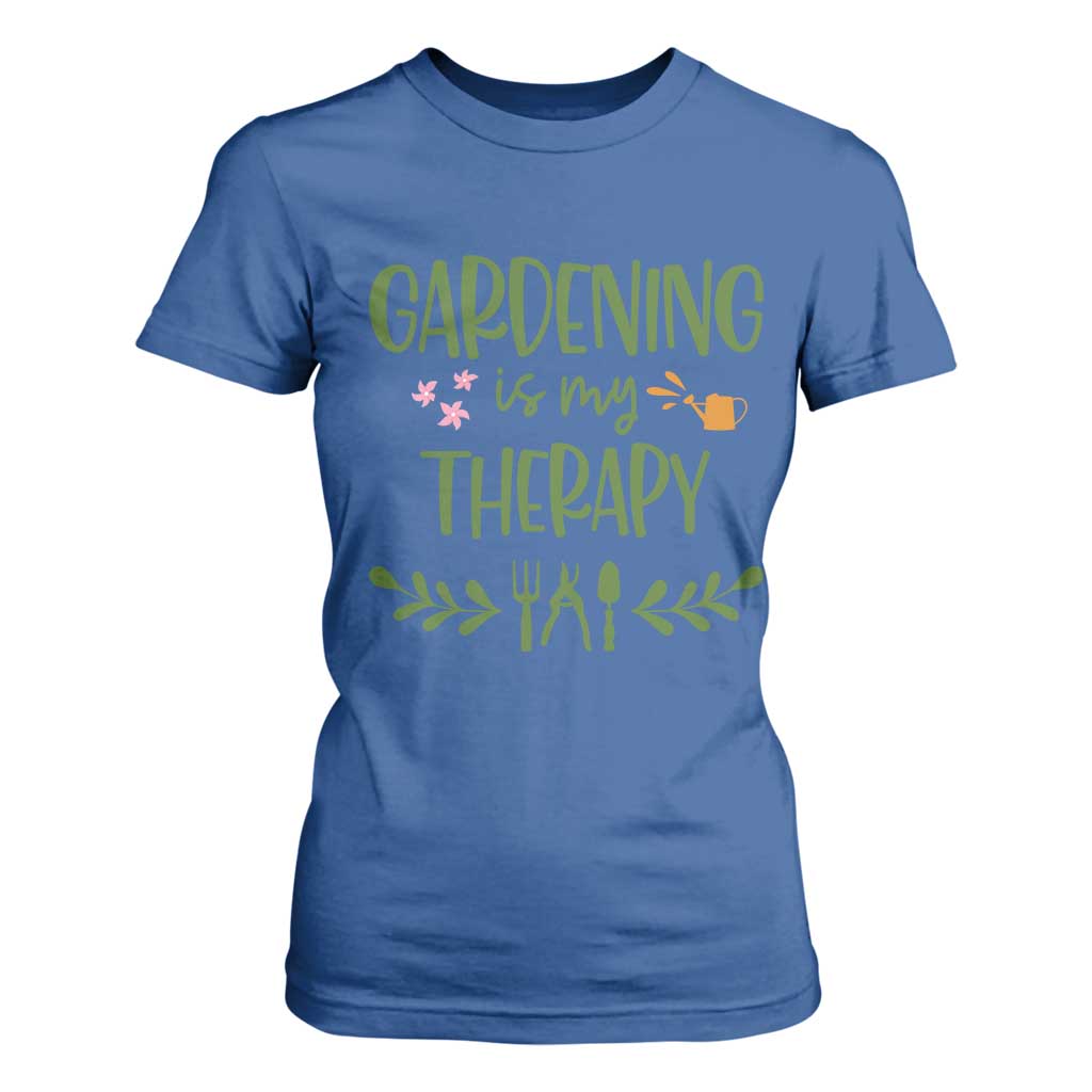 Gardening Is My Therapy T Shirt For Women Funny Plant Lover TS12 Royal Blue Print Your Wear