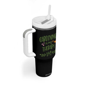 Gardening Is My Therapy Tumbler With Handle Funny Plant Lover TS12 Print Your Wear