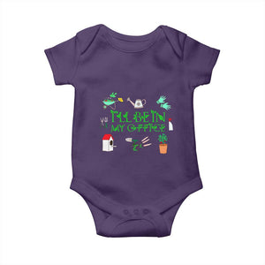 I Will Be In My Office Baby Onesie Funny Gift For Gardener TS12 Purple Print Your Wear