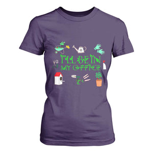 I Will Be In My Office T Shirt For Women Funny Gift For Gardener TS12 Purple Print Your Wear