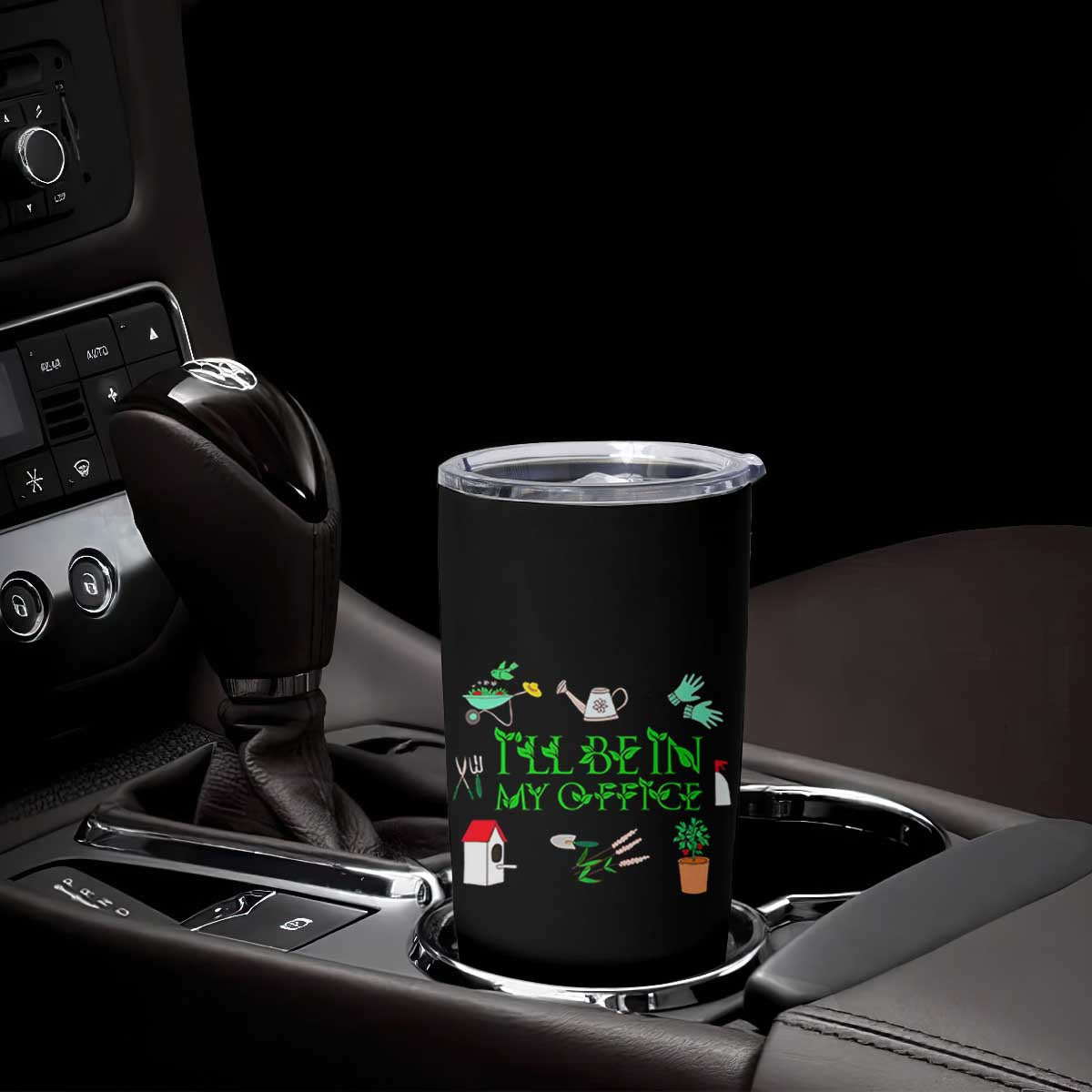 I Will Be In My Office Tumbler Cup Funny Gift For Gardener TS12 Print Your Wear