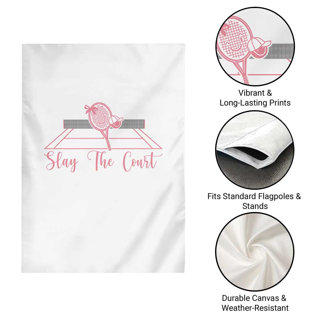 Slay The Court Tennis Girl Garden Flag Gift For Sport Lover TS12 Print Your Wear