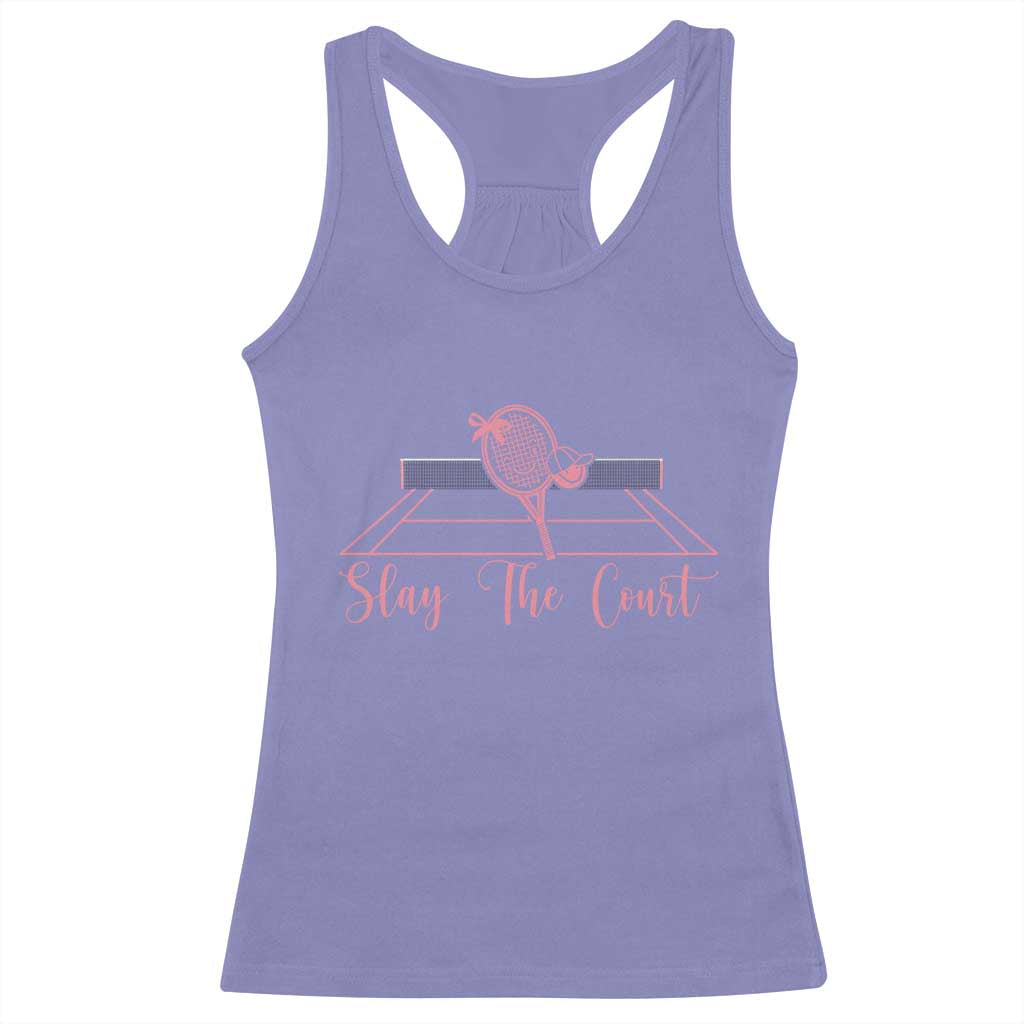 Slay The Court Tennis Girl Racerback Tank Top Gift For Sport Lover TS12 Violet Print Your Wear