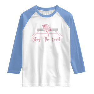 Slay The Court Tennis Girl Raglan Shirt Gift For Sport Lover TS12 White Carolina Blue Print Your Wear