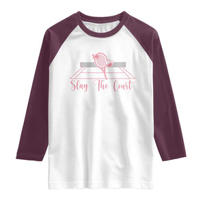 Slay The Court Tennis Girl Raglan Shirt Gift For Sport Lover TS12 White Maroon Print Your Wear