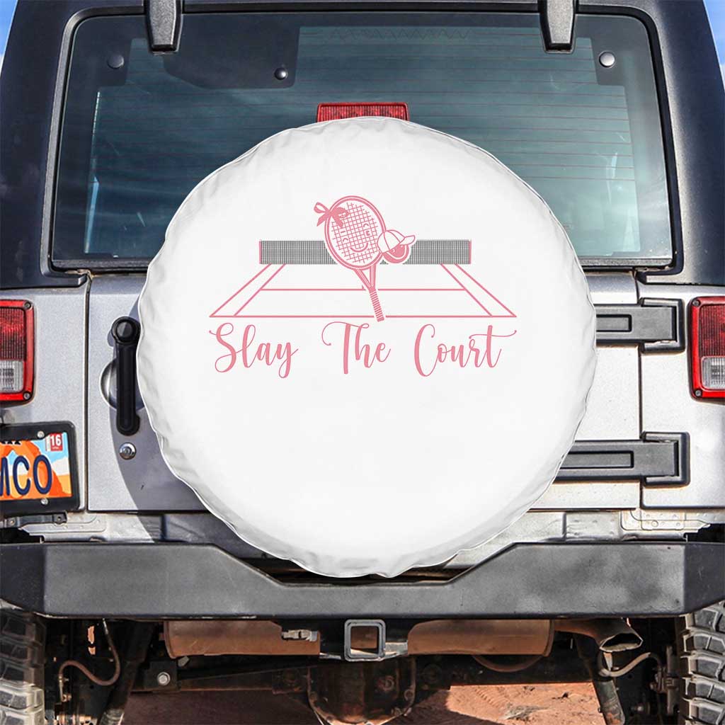 Slay The Court Tennis Girl Spare Tire Cover Gift For Sport Lover TS12 No hole White Print Your Wear