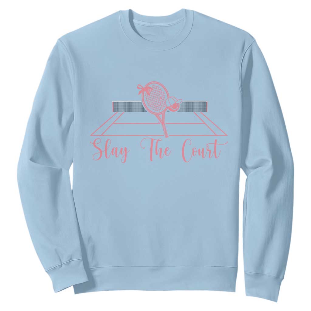 Slay The Court Tennis Girl Sweatshirt Gift For Sport Lover TS12 Light Blue Print Your Wear
