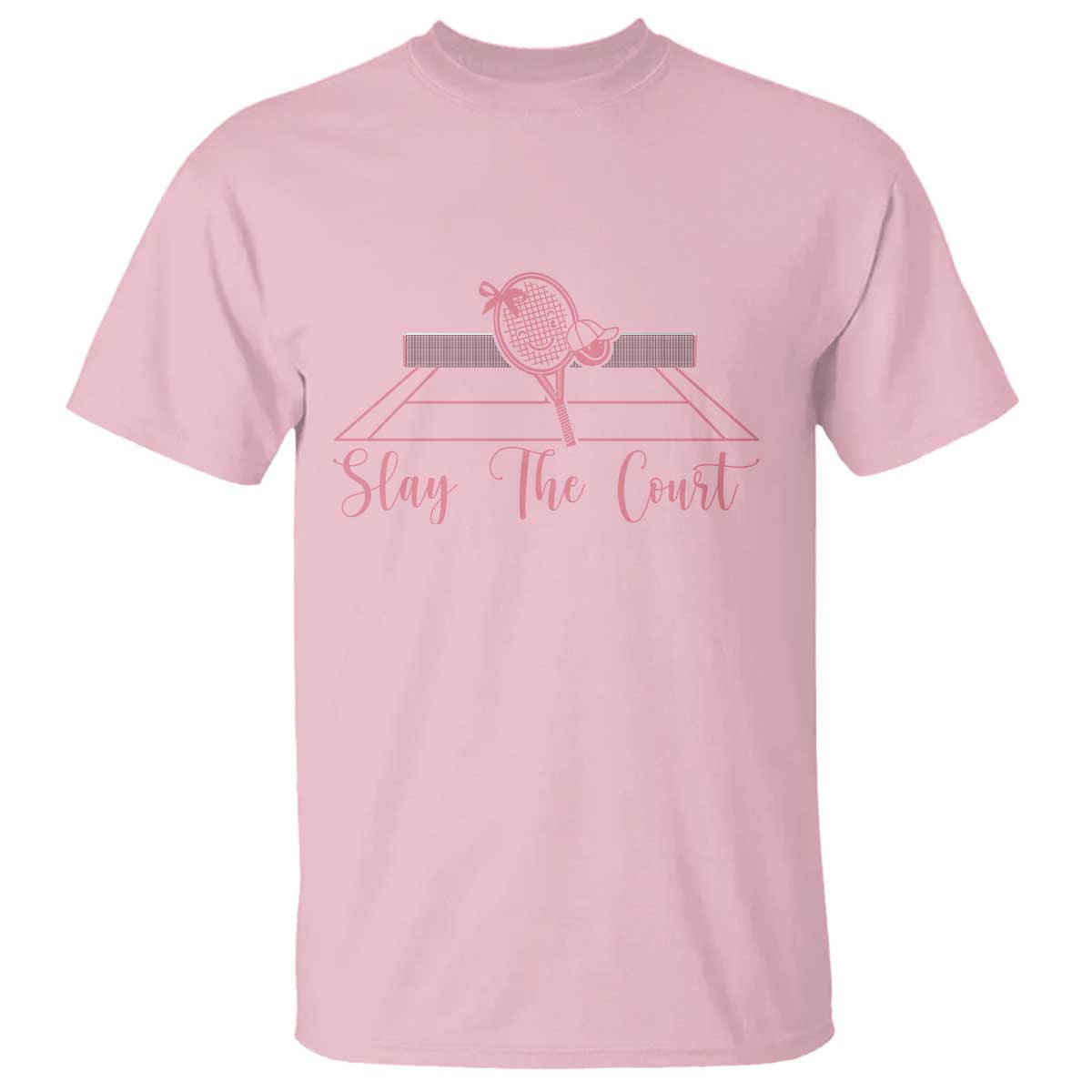 Slay The Court Tennis Girl T Shirt Gift For Sport Lover TS12 Light Pink Print Your Wear