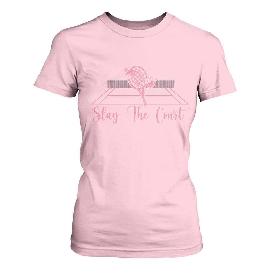 Slay The Court Tennis Girl T Shirt For Women Gift For Sport Lover TS12 Light Pink Print Your Wear