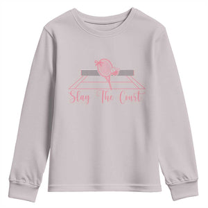Slay The Court Tennis Girl Youth Sweatshirt Gift For Sport Lover TS12 Ice Gray Print Your Wear