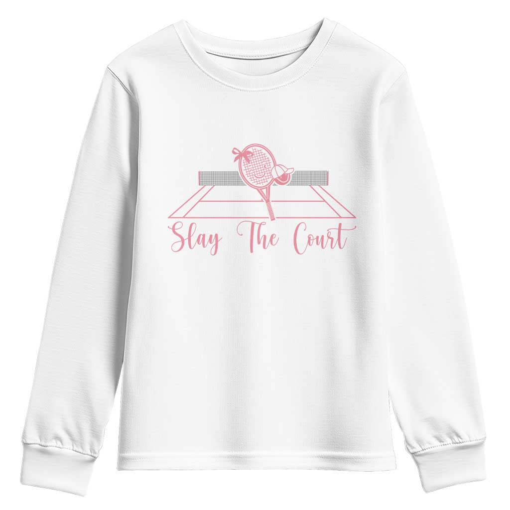 Slay The Court Tennis Girl Youth Sweatshirt Gift For Sport Lover TS12 White Print Your Wear